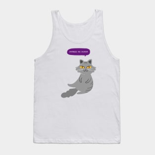 Impress me human Tank Top